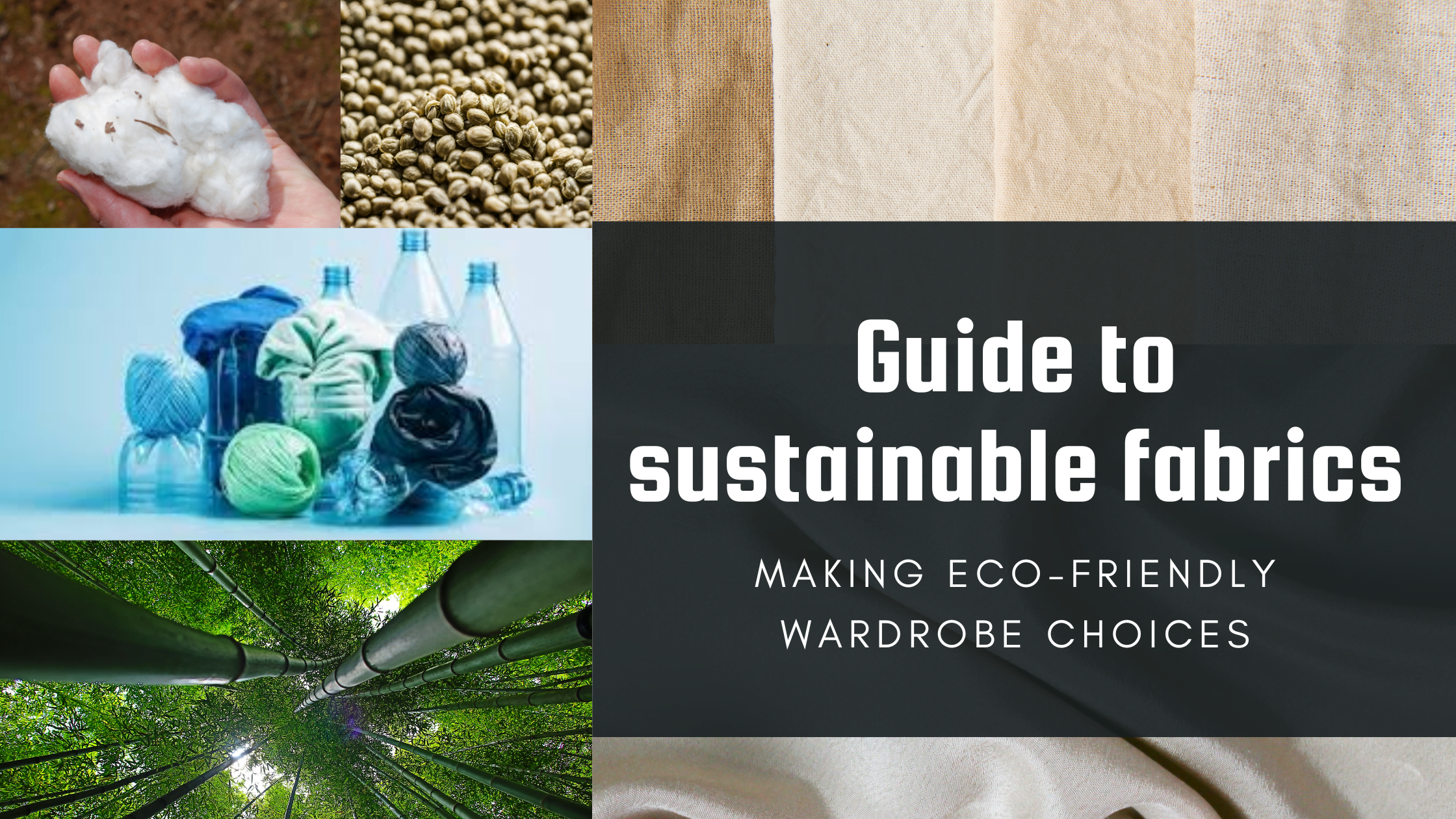 Read more about the article Making eco-friendly wardrobe choices: The  sustainable guide to fabrics